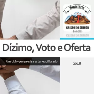 Estudo sobre Dízimos Votos e Ofertas