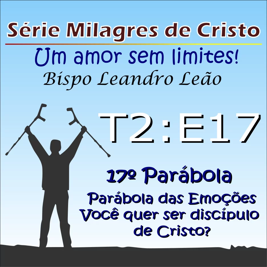 17-Parabola-de-Cristo-Lucas-capitulo-14-versiculos-25-ao-35