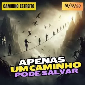 📻16/12/2023 - A Palavra no Rádio 🎙️ - O Caminho Continua Estreito